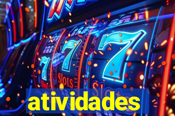 atividades educativas neri santos